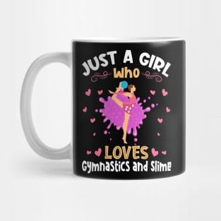 Just a Girl who loves Gymnastics Slime Mug